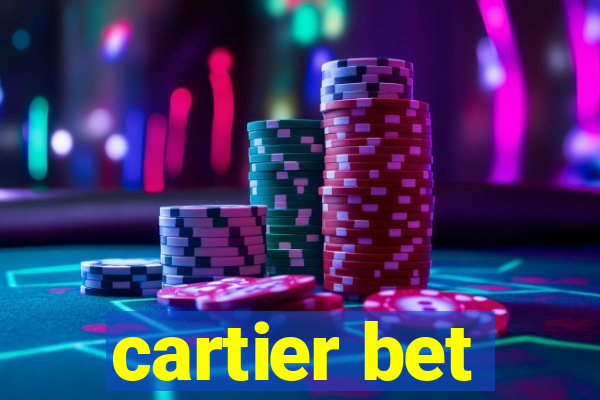 cartier bet